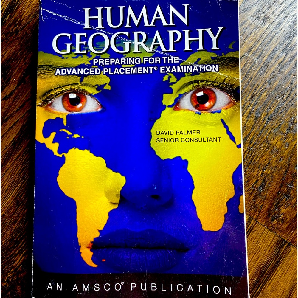 AMSCO Human Geography Book / AP Exam Prep Book by David Palmer